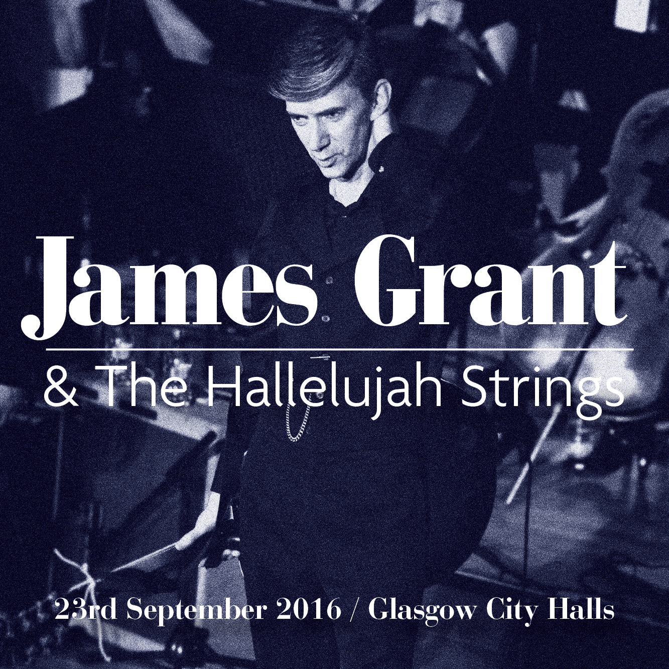 James Grant and The Hallelujah Strings «